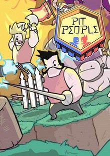 Pit People скачать торрент бесплатно на ПК