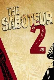 Скачать The Saboteur 2 торрент бесплатно