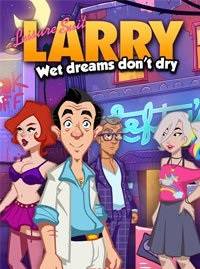 Скачать Leisure Suit Larry Wet Dreams Don't Dry торрент бесплатно