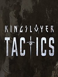 Kingslayer Tactics скачать торрент бесплатно на ПК