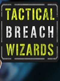 Tactical Breach Wizards скачать торрент бесплатно на ПК