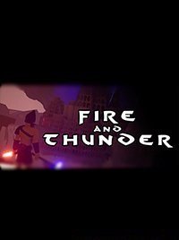 Fire And Thunder скачать торрент бесплатно на ПК